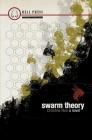 Swarm Theory By Christine Rice Cover Image