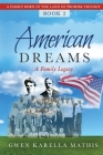 American Dreams By Gwen Karella Mathis Cover Image