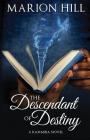 The Descendant of Destiny (Kammbia #1) Cover Image