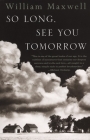 So Long, See You Tomorrow: National Book Award Winner (Vintage International) Cover Image