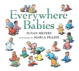 Everywhere Babies Padded Board Book Cover Image