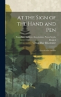 At the Sign of the Hand and pen; Nova Scotian Authors Cover Image
