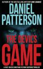 The Devil's Game: A Fast-Paced Christian Fiction Suspense Thriller By Daniel Patterson Cover Image