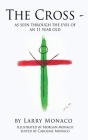 The Cross - as seen through the eyes of an 11 year old Cover Image