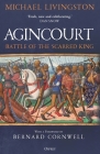 Agincourt: Battle of the Scarred King By Michael Livingston Cover Image