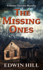 The Missing Ones By Edwin Hill Cover Image