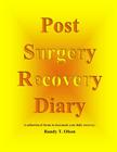 Post Surgery Recovery Diary Cover Image