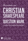 Christian Shakespeare: A Collection of Essays on Shakespeare in his Christian Context (Literary Studies) By Michael Scott (Editor), Michael J. Collins (Editor) Cover Image