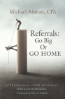 Referrals: Go Big or Go Home Cover Image