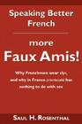 Speaking Better French: More Faux Amis! Cover Image