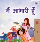 I am Thankful (Hindi Book for Kids) (Hindi Bedtime Collection) By Shelley Admont, Kidkiddos Books Cover Image