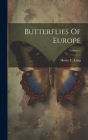 Butterflies Of Europe; Volume 1 Cover Image