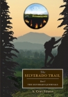 The Silverado Trail By A. Cort Sinnes Cover Image