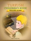 Turkish Children's Book: Treasure Island By Wai Cheung Cover Image