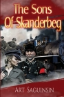 The Sons of Skanderbeg Cover Image