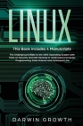 Linux: This Book Includes 4 Manuscripts. The Underground Bible to the UNIX Operating System with Tools On Security and Kali H Cover Image
