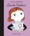Emmeline Pankhurst (Little People, BIG DREAMS #8) By Lisbeth Kaiser, Ana Sanfelippo (Illustrator) Cover Image
