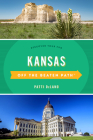 Kansas Off the Beaten Path(R): Discover Your Fun, Tenth Edition By Patti Delano Cover Image
