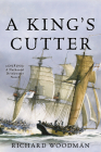 A King's Cutter: A Nathaniel Drinkwater Novel (Nathaniel Drinkwater Novels #2) By Richard Woodman Cover Image