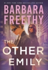 The Other Emily By Barbara Freethy Cover Image