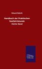 Handbuch der Praktischen Seefahrtskunde By Eduard Bobrik Cover Image
