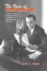 The Voice of Newfoundland: A Social History of the Broadcasting Corporation of Newfoundland,1939-1949 By Jeff Webb Cover Image