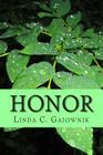 Honor By Linda C. Gaiownik Cover Image