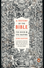 A History of the Bible: The Book and Its Faiths By John Barton Cover Image