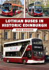 Lothian Buses in Historic Edinburgh Cover Image