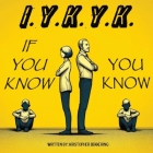 If You Know, You Know By Kristopher Bekkering Cover Image