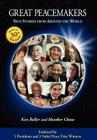 Great Peacemakers By Ken Beller, Heather Chase, Steve Hansen (Designed by) Cover Image