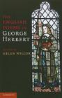 The English Poems of George Herbert By George Herbert, Helen Wilcox (Editor) Cover Image