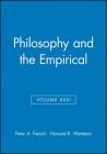 Philosophy and the Empirical, Volume XXXI (Midwest Studies in Philosophy) Cover Image