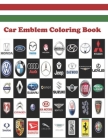 Car Emblem Coloring Book: Test yourself! fun kids and coloring activity. By The King of Colors Cover Image