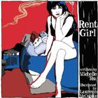 Rent Girl By Michelle Tea, Lauren McCubbin (Illustrator) Cover Image