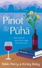 Pinot and Puha By Nikki Perry, Kirsty Roby Cover Image