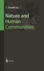 Nature and Human Communities By T. Sasaki (Editor) Cover Image