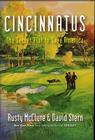 Cincinnatus: The Secret Plot to Save America By Rusty McClure, David Stern Cover Image