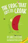 The Frog That Lost Its Croak Cover Image
