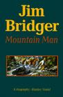 Jim Bridger: Mountain Man By Stanley Vestal Cover Image