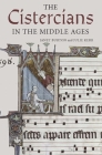 The Cistercians in the Middle Ages (Monastic Orders #4) Cover Image