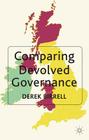 Comparing Devolved Governance By D. Birrell Cover Image