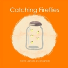 Catching Fireflies Cover Image