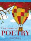 Grammar of Poetry: Teacher's Edition By Matt Whitling Cover Image
