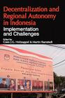 Decentralization and Regional Autonomy in Indonesia: Implementation and Challenges Cover Image