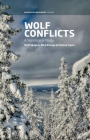 Wolf Conflicts: A Sociological Study (Interspecies Encounters #1) By Ketil Skogen, Olve Krange, Helene Figari Cover Image