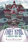 The Thief Knot: A Greenglass House Story Cover Image