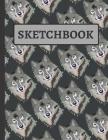 Sketchbook: Practice Sketching, Drawing, Writing and Creative Doodling (Wolf Design) Cover Image
