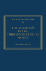 The Malmariée in the Thirteenth-Century Motet (Royal Musical Association Monographs) Cover Image