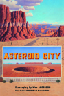 Asteroid City By Wes Anderson Cover Image